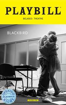 Blackbird Limited Edition Official Opening Night Playbill 